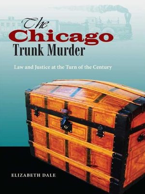 cover image of The Chicago Trunk Murder